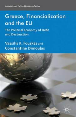 Greece Financialization and the EU