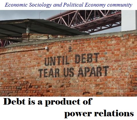 Debt is a product of power relations